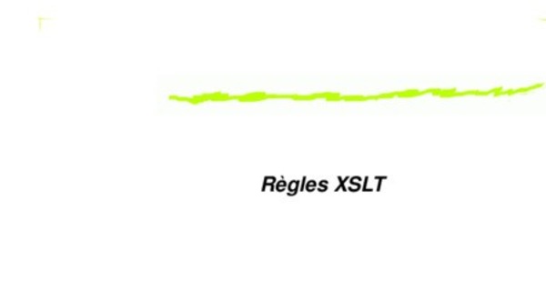 Cours Règles XSLT 