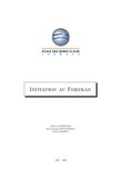 Débuter avec le langage Fortran étape par étape