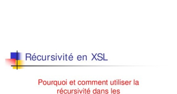 Cours XSLT : Transformation et Formatage de documents XML